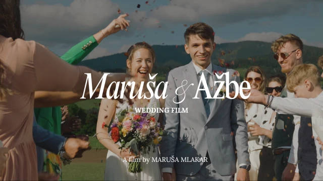 Poročni film - Maruša & Ažbe