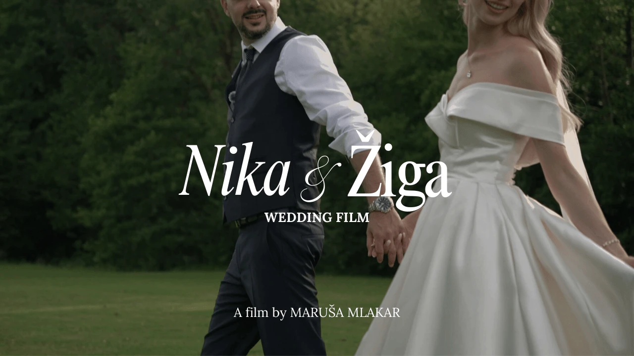Poročni film - Nika & Žiga